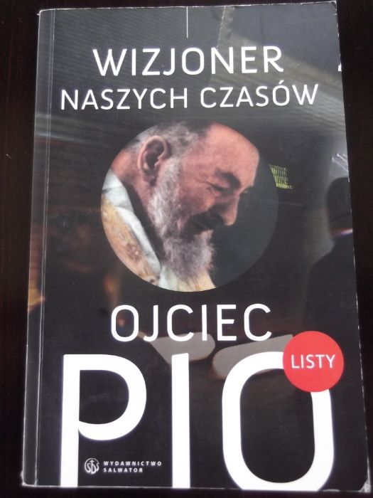 Wizjoner Wszechczasów Ojciec Pio, LISTY