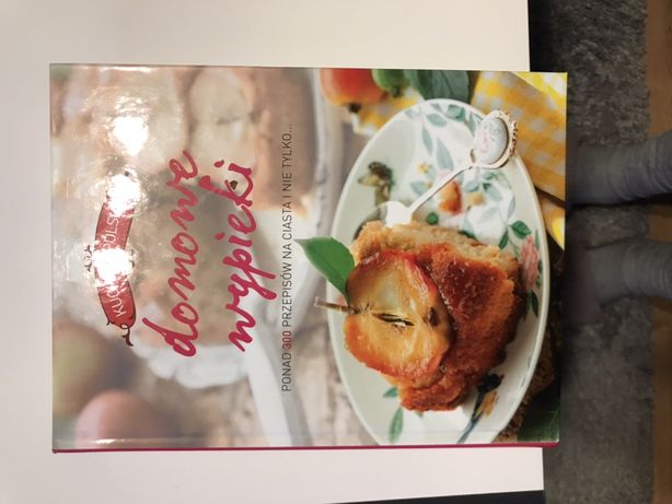 Książka kucharska domowe wypieki, ciasta, desery nowa