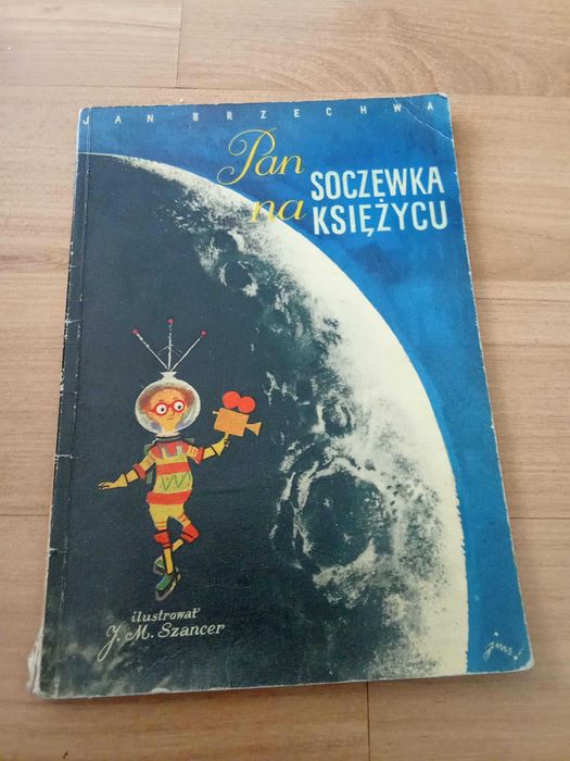 Pan soczewka na księżycu Jan Brzechwa