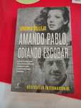 Amando Pablo odiando Escobar