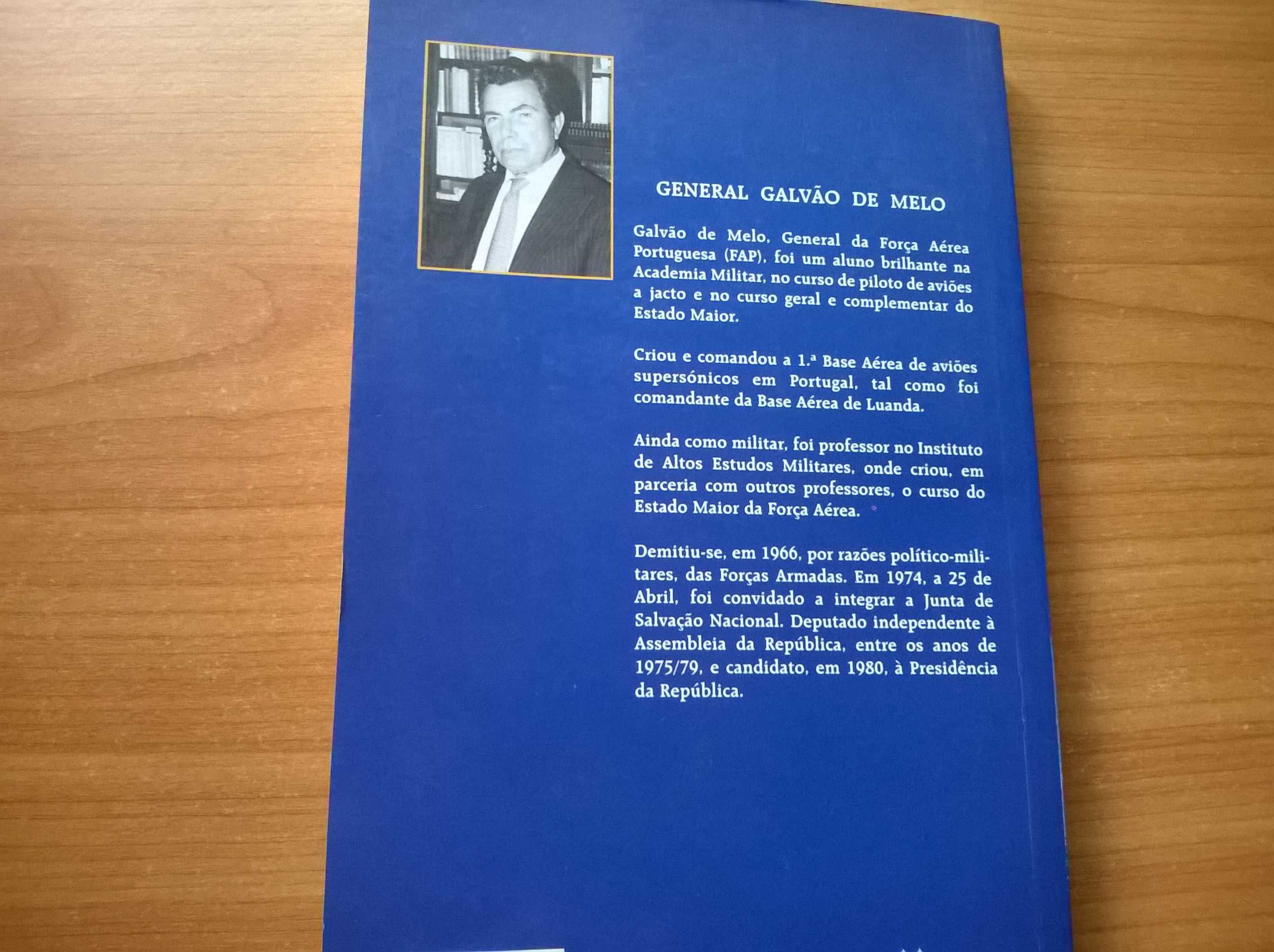 Um Militar na Política - General Galvão de Melo
