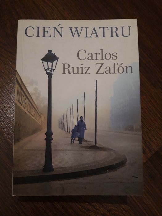 Cień wiatru Carlos Ruiz Zafon