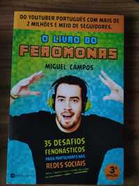 O livro do Feromonas, de Miguel Campos