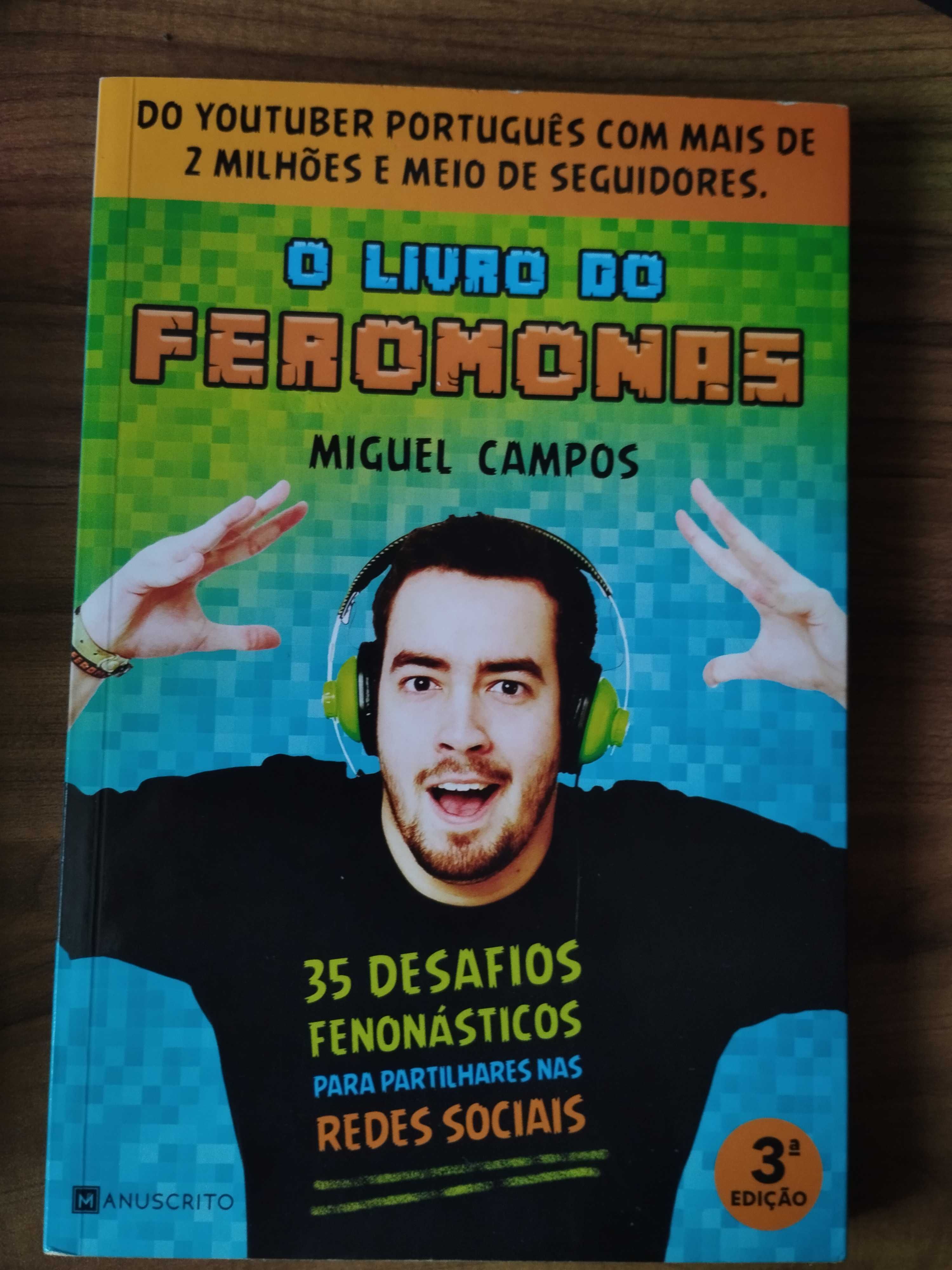 O livro do Feromonas, de Miguel Campos