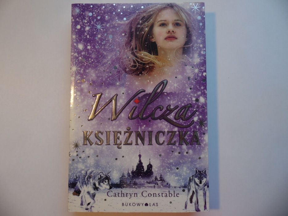 "Wilcza Księżniczka" Cathryn Constable