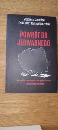 Powrót do Jedwabnego Wojciech Sumlinski