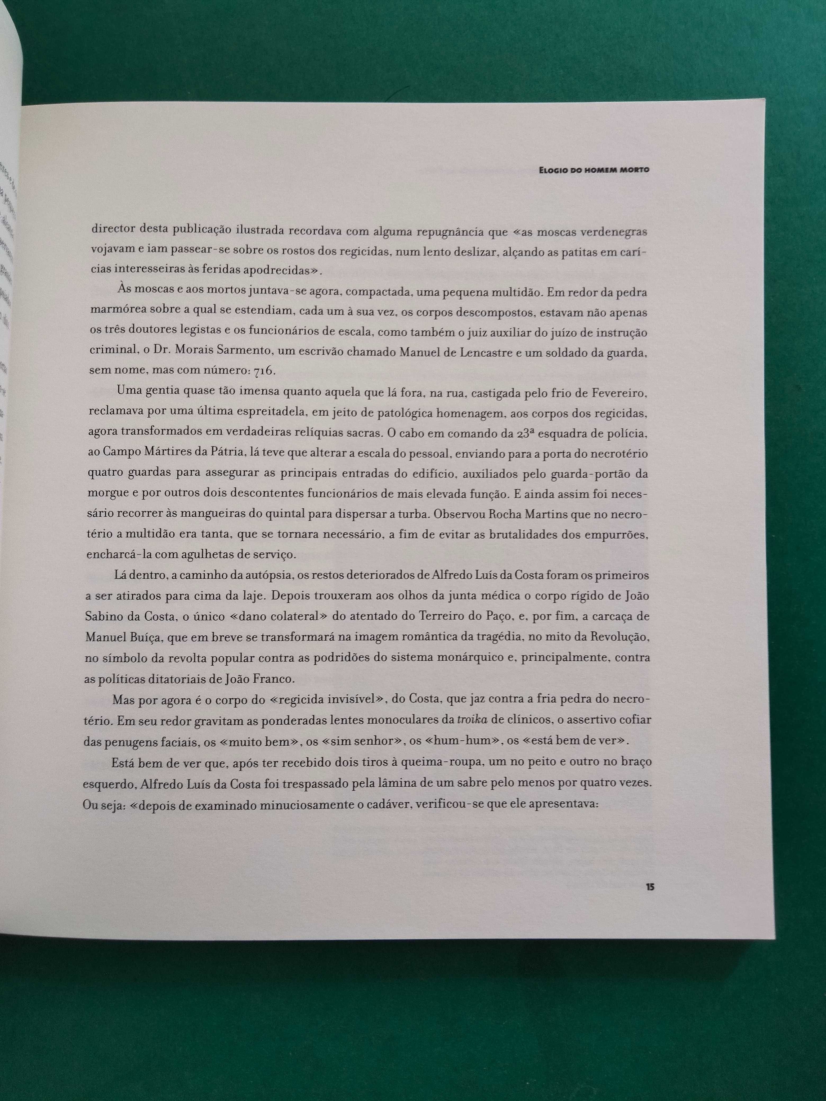 Crónica do Regicida Invisível Alfredo Luís da Costa - Paulo Barriga