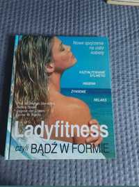 Ladyfitness - czyli bądź w formie