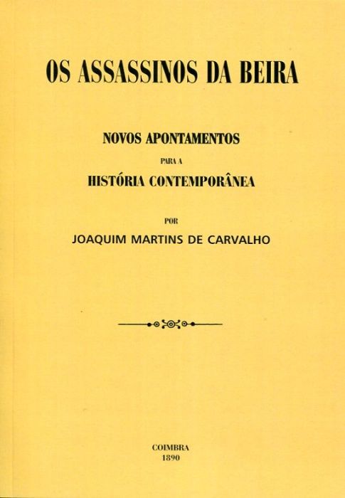 Os assassinos da Beira / Joaquim Martins de Carvalho
