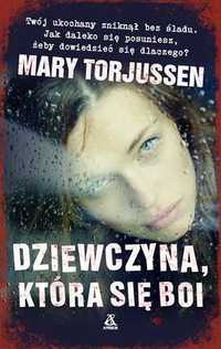 Dziewczyna, która się boi. Mary Torjussen (Nowa)