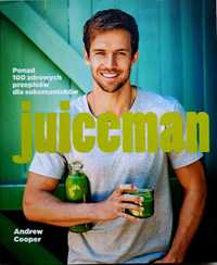 Juiceman -Andrew Cooper książka