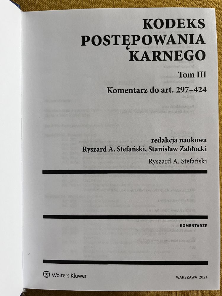 Kodeks Postępowania Karnego.Komentarz. Tom III Red nauk R.A.Stefański