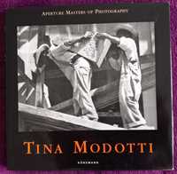 Tina Modotti: Aperture Masters of Photography.