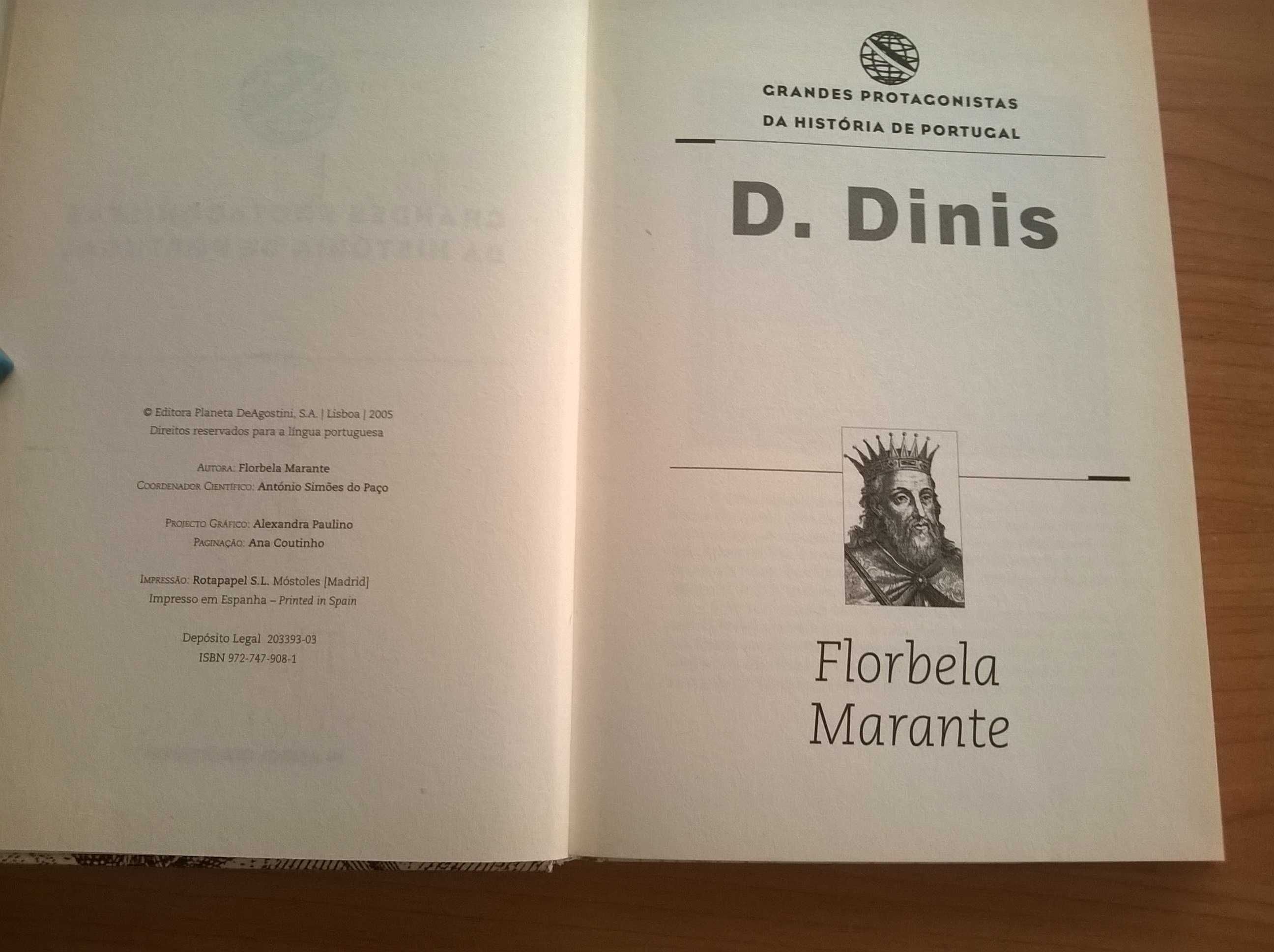 D. Dinis - grandes  protag. da  história Portugal - Florbela Marante