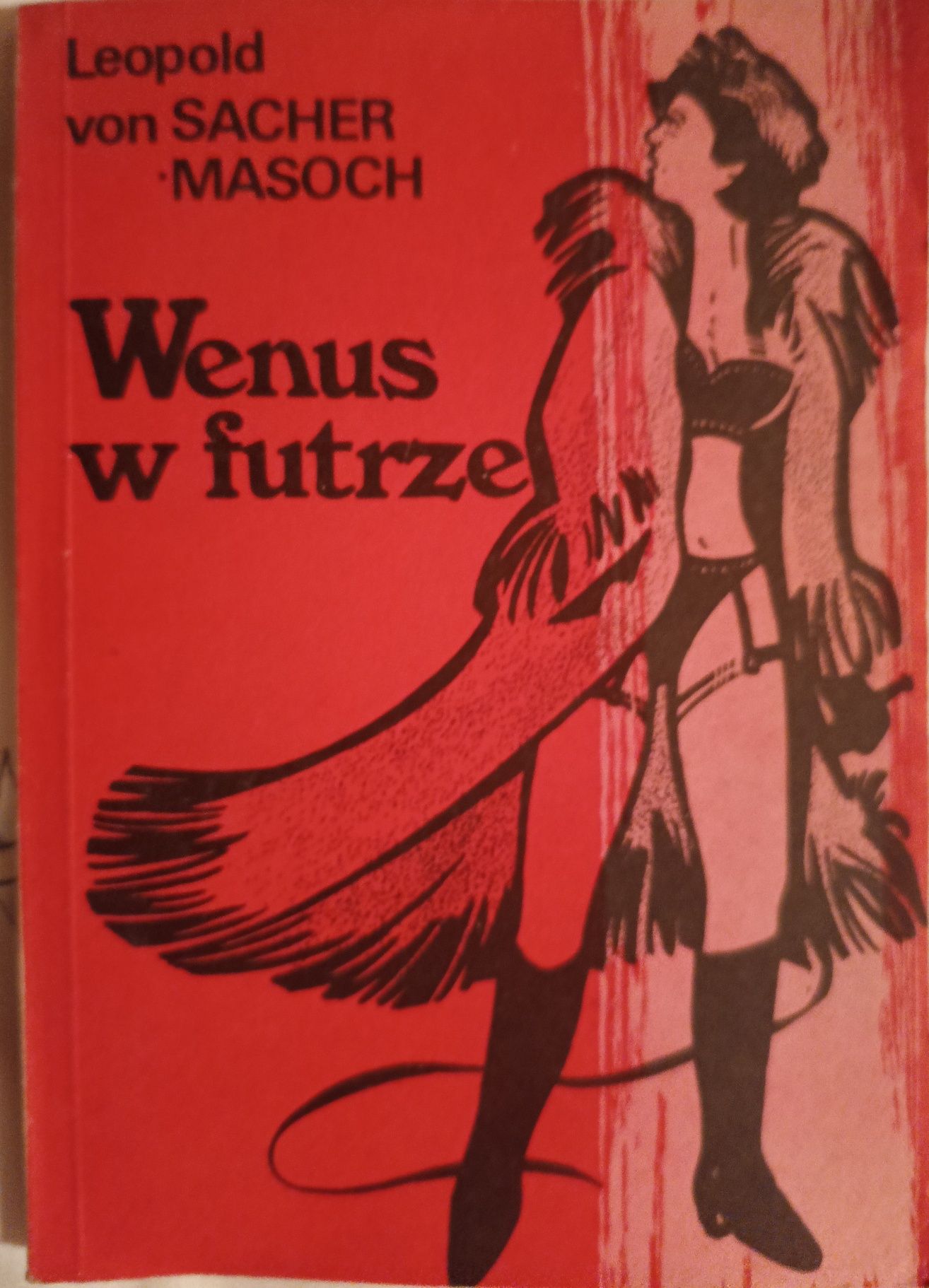 Wenus w futrze " Leopold von Sacher Masoch