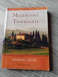 Książka Mądrość Toskanii Ferenc Mate