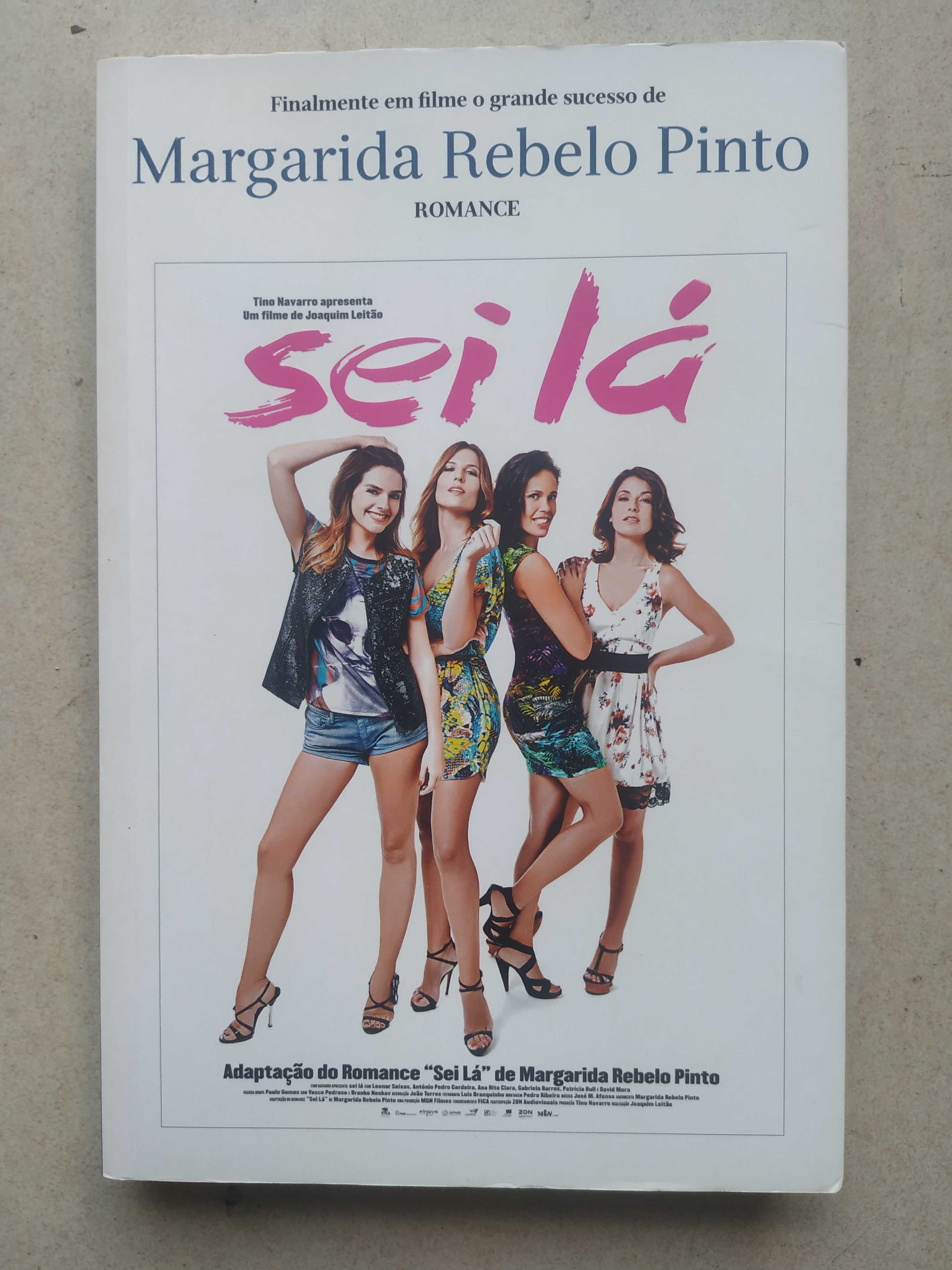 Margarida Rebelo Pinto - Sei Lá