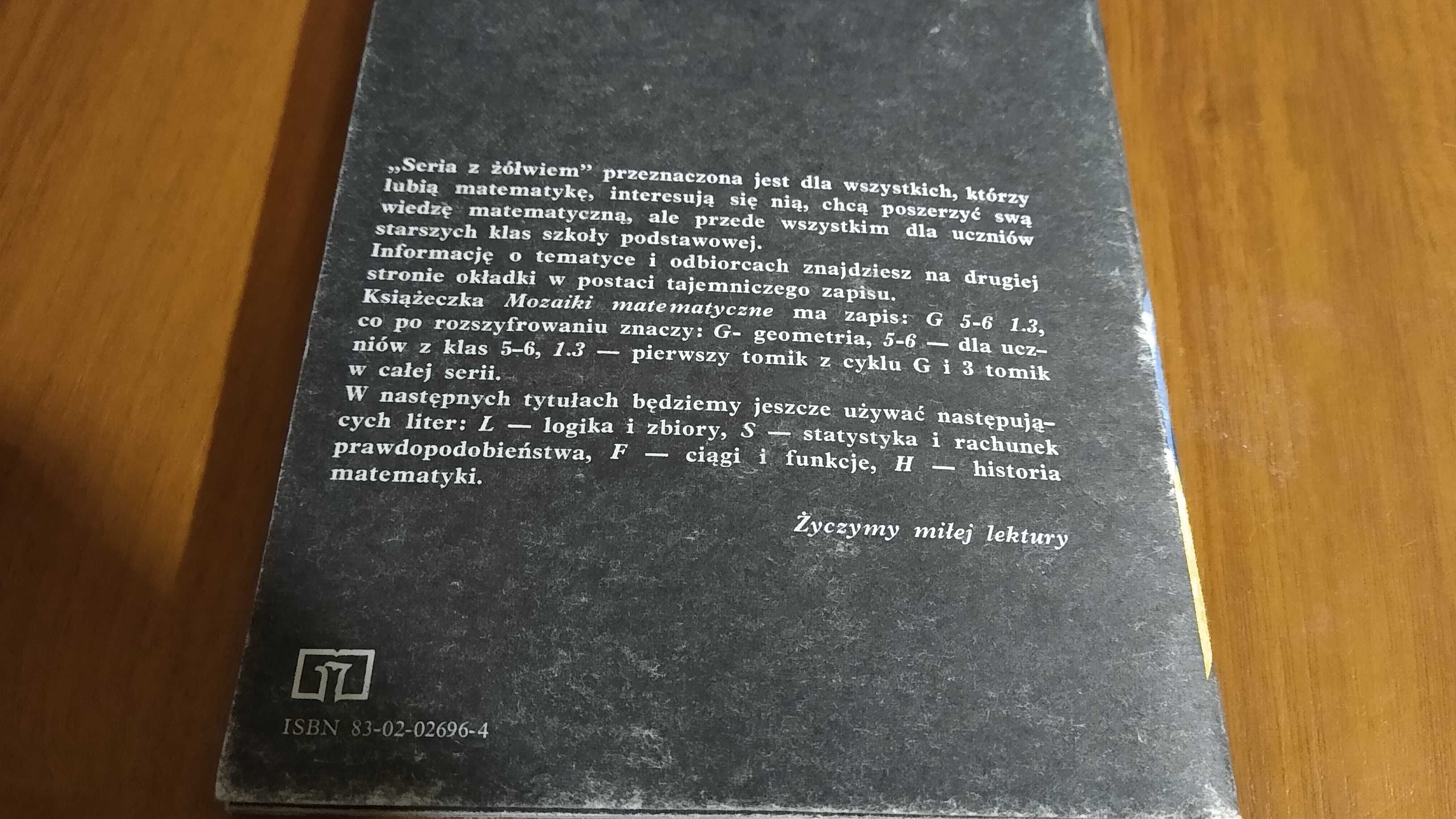 Mozaiki matematyczne / Wacław Zawadowski.