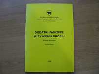Dodatki paszowe w żywieniu drobiu - pod red. S. Smulikowskiej