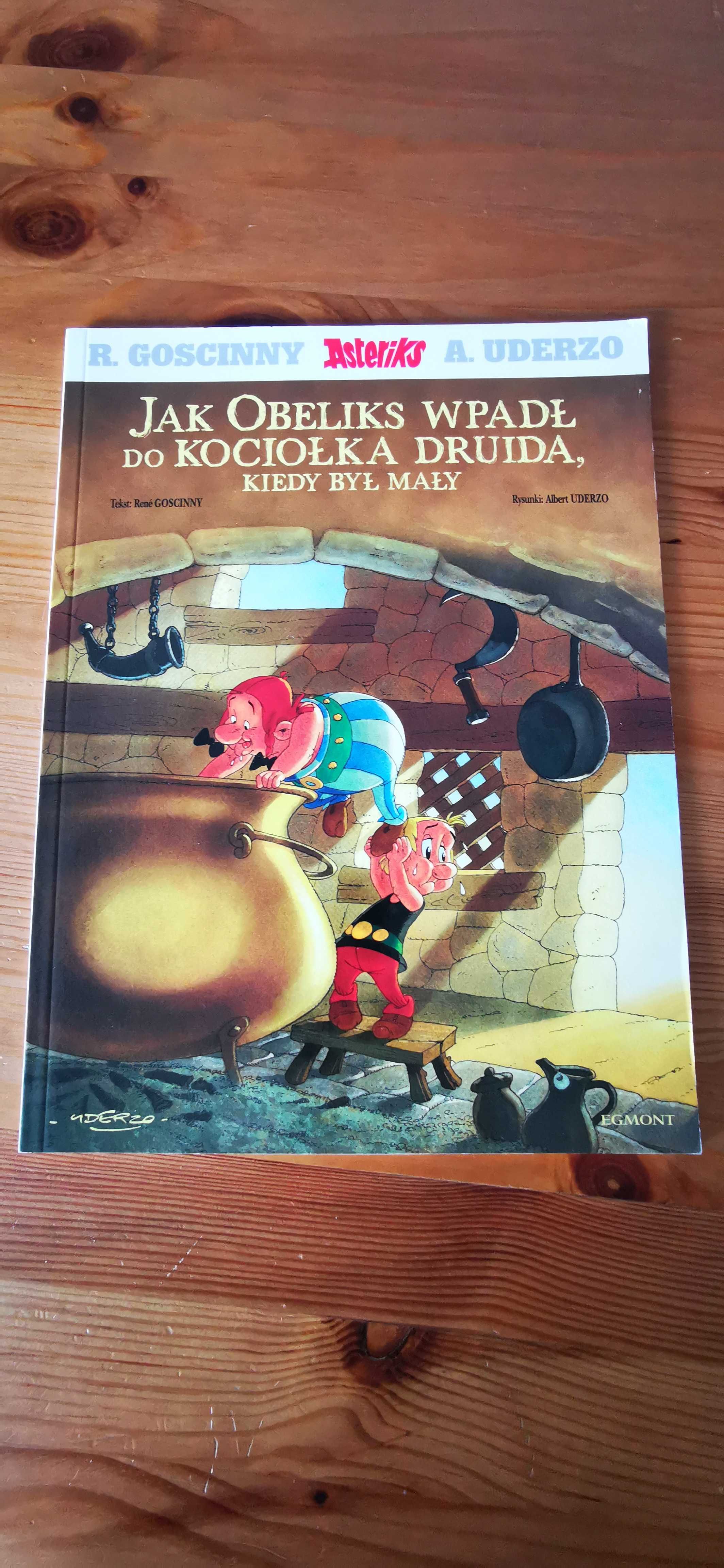 Jak Obeliks wpadł do kociołka druida, kiedy był mały