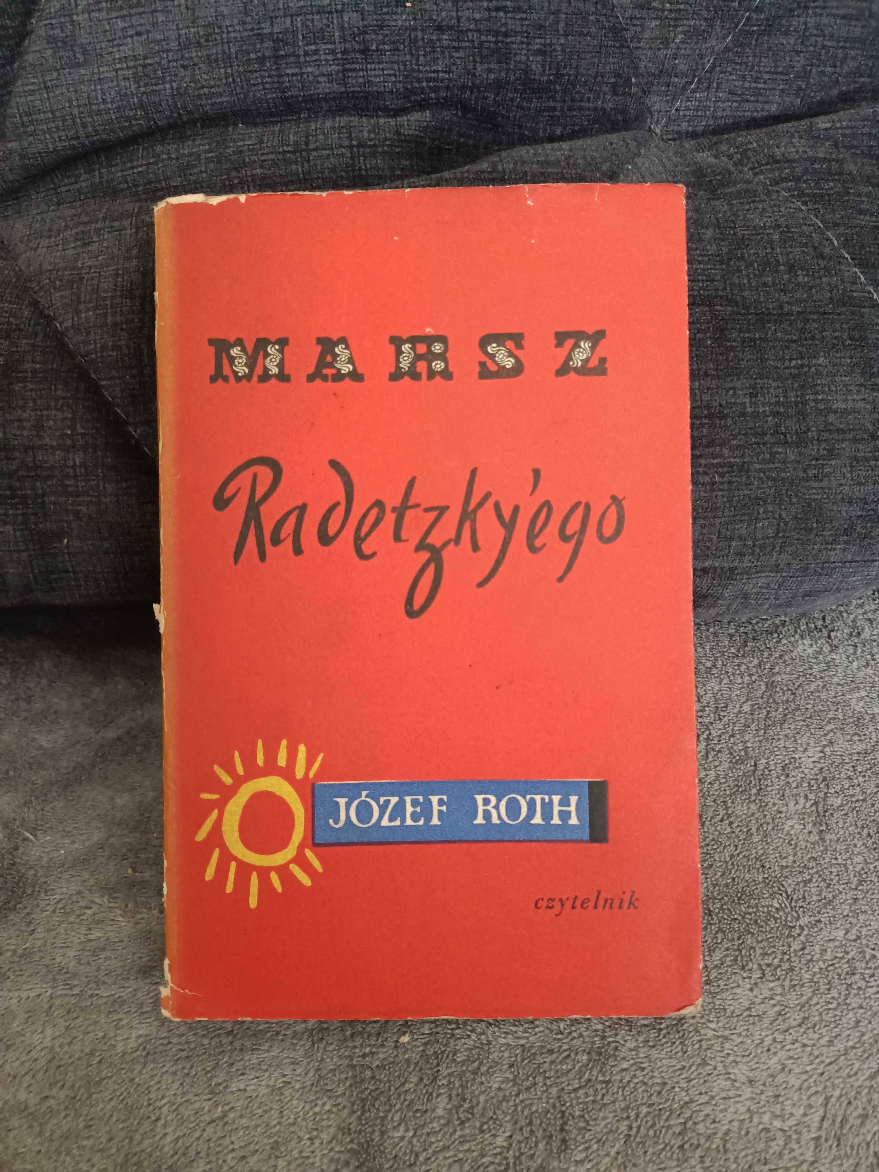 J. Roth " Marsz Radetzkyego "