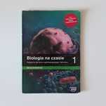 Biologia na czasie 1 zakres podstawowy NOWA ERA