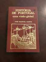 História de Portugal - Uma visão Global - José Manuel Garcia