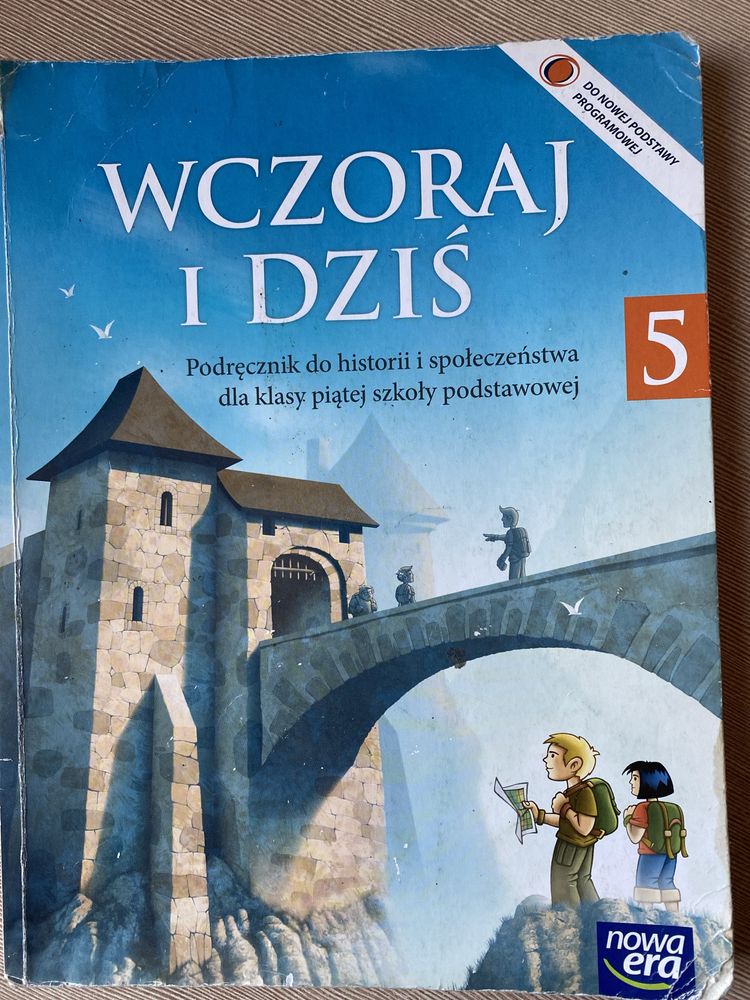 Wczoraj i dziś. Historia klasa 5