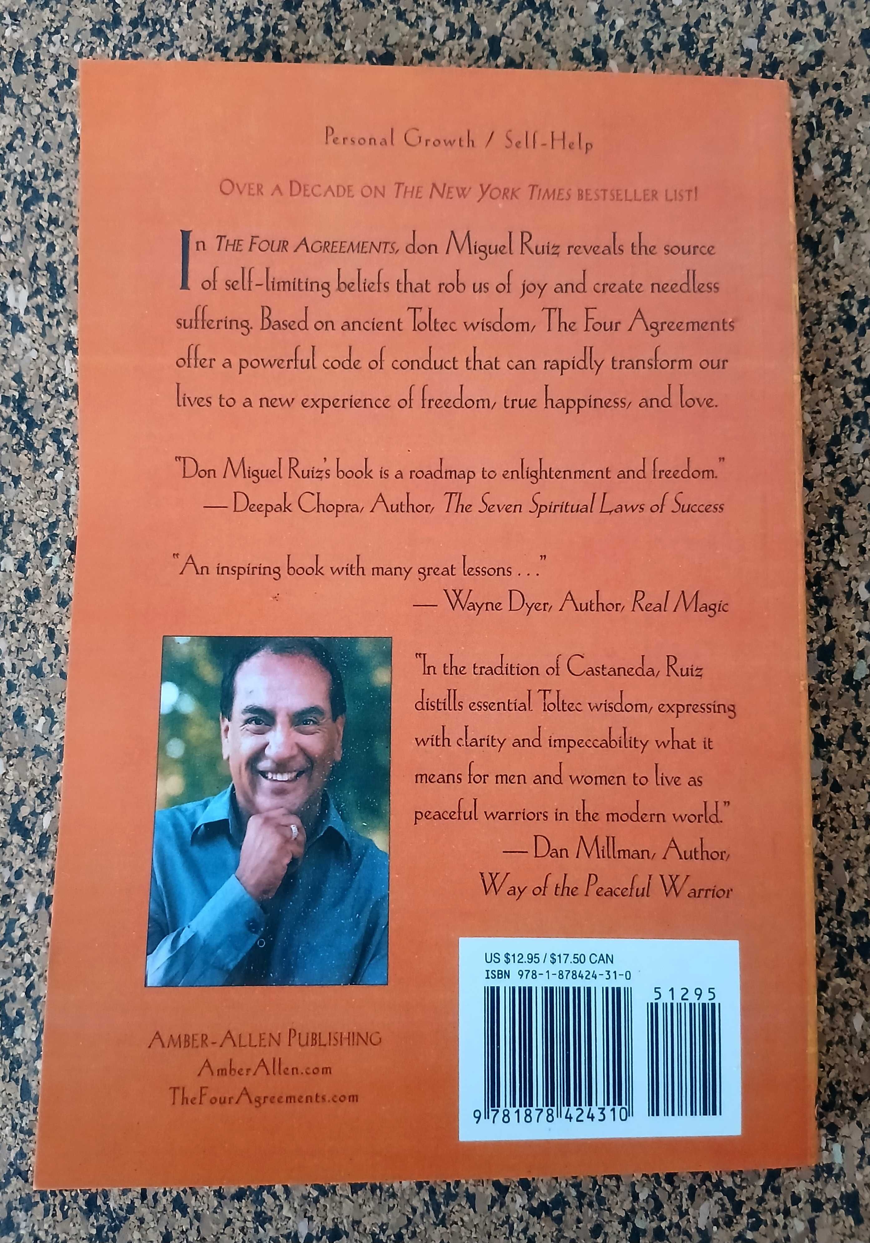 The Four Agreements: A Practical Guide to Personal Freedom
