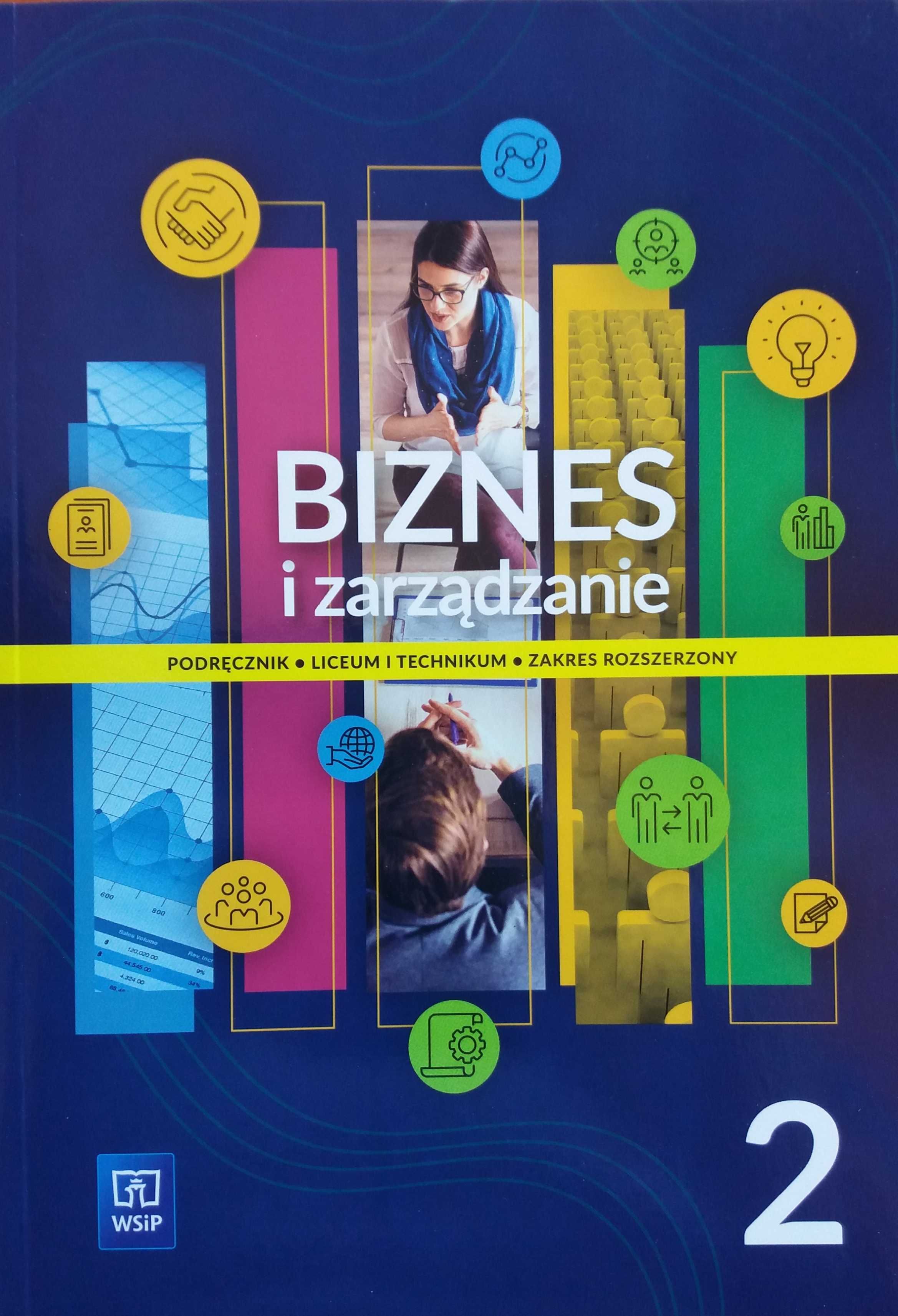Biznes i zarządzanie LO 2 podr. ZR Ewa Krawczyńska-Kiełbasa WSiP