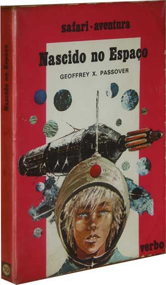 Nascido no espaço - Geoffrey X. Passover