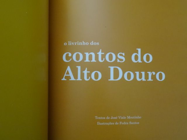 O Livrinho dos Contos do Alto Douro de Fedra Santos e José Viale Mouti