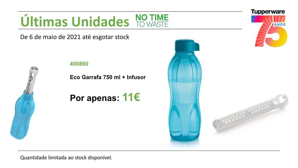 Garrafa 750ml + Infusor Tupperware