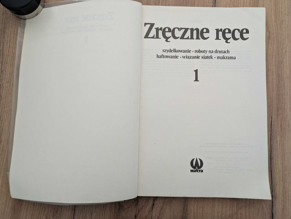 Zręczne ręce. Szydełkowanie, robótki na drutach, haftowanie itp.  1984