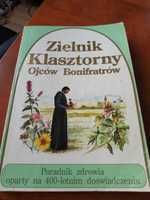 Zielnik Klasztorny Ojców Bonifratów książka