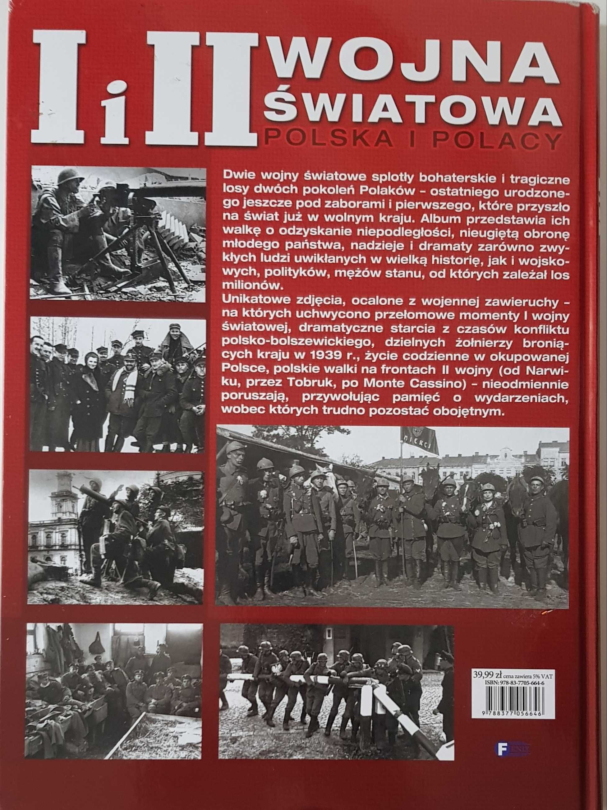 I i II Wojna Światowa Historia    Polska i Polacy  Album
