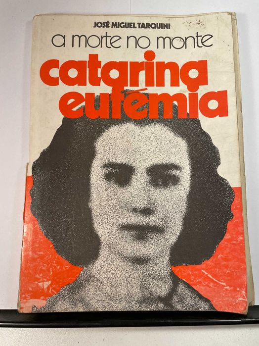 A Morte no Monte Catarina Eufémia
