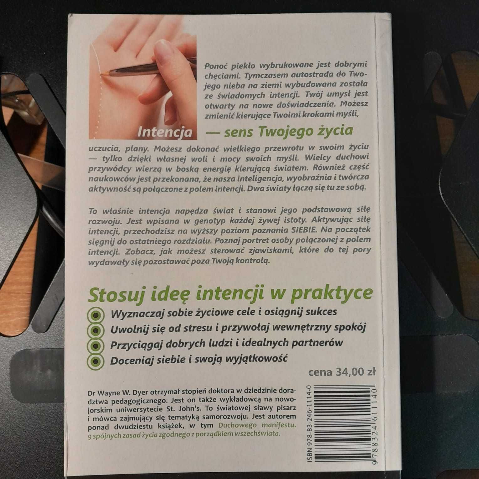 Potęga intencji Wayne W. Dyer