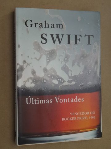 Últimas Vontades de Graham Swift