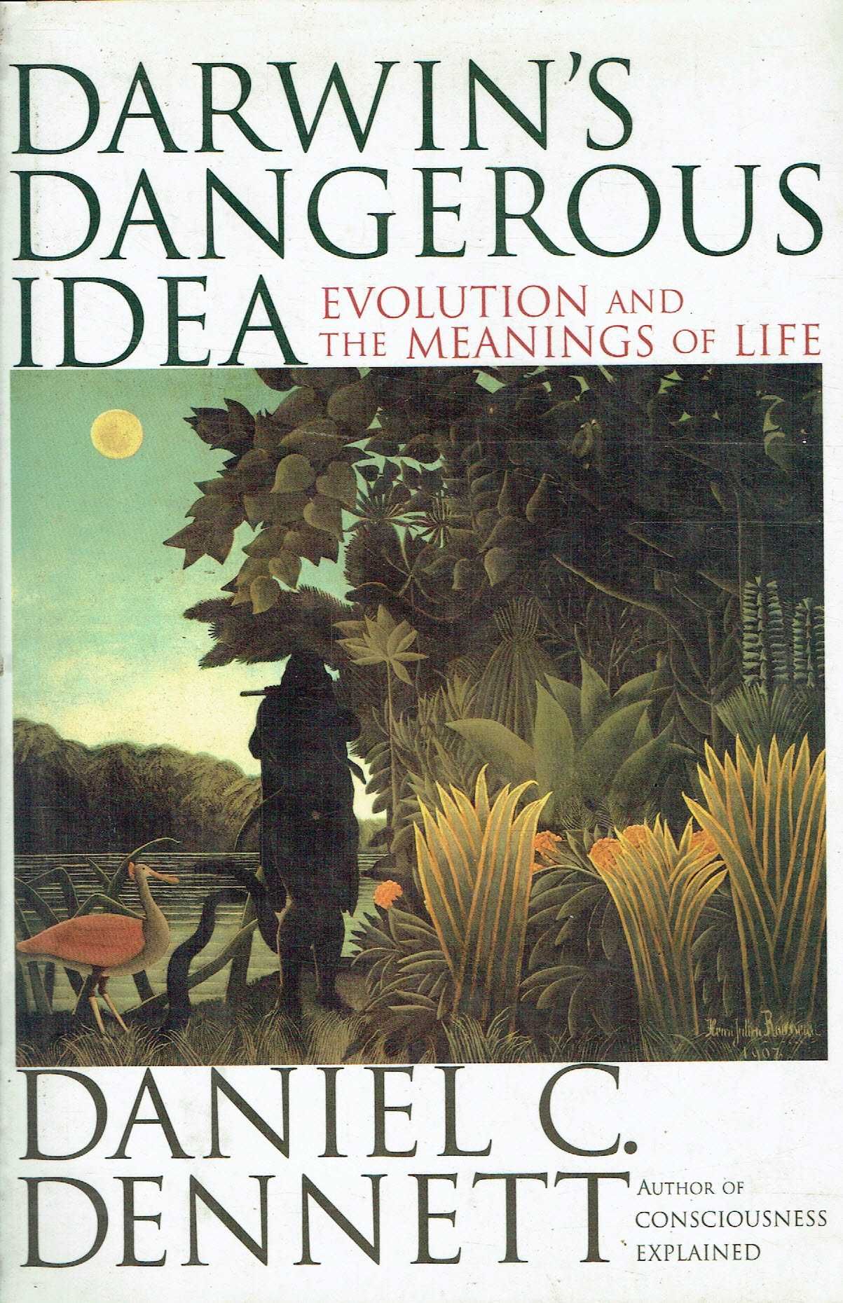 9894

Darwin's Dangerous Idea
Daniel C. Dennett