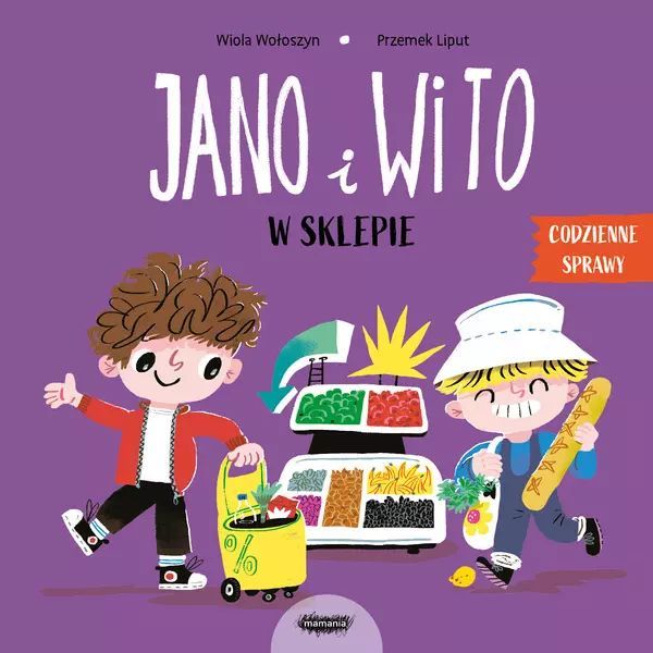 Jano I Wito. W Sklepie Wiola Wołoszyn