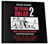 Pakiet To tylko układ. Audiobook. Wojciech Sumliński REPORTER