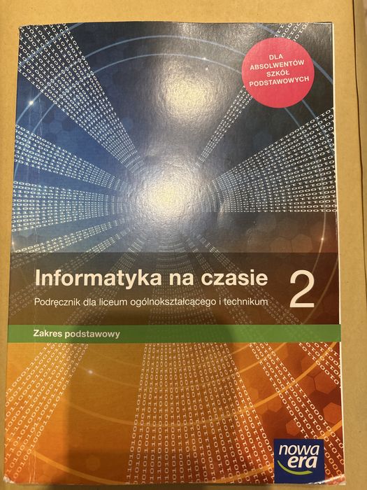 Informatyka na czasie 2 zakres podstawowy