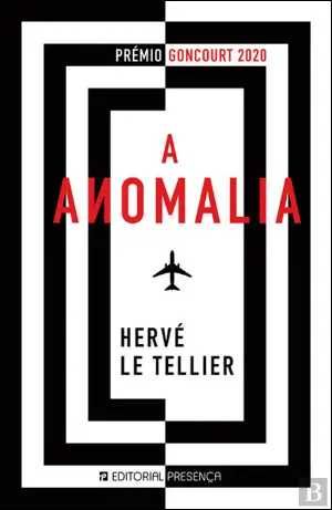 A Anomalia - Hervé Le Tellier