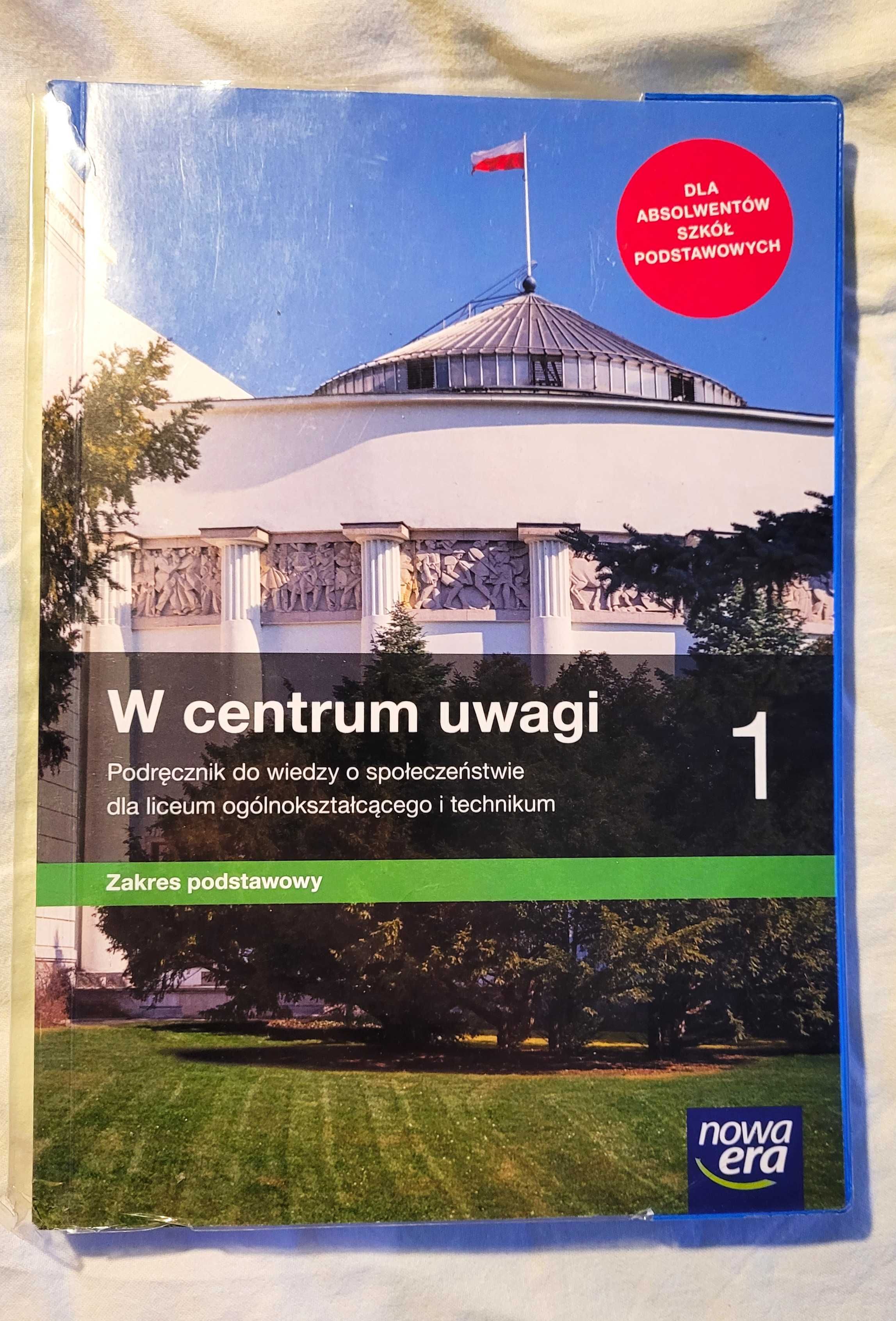 Podręcznik do przedmiotu wos "W centrum uwagi - zakres podstawowy"