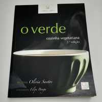 Livro O Verde Cozinha Vegetariana - Olívia Santos - Edições Caixotim