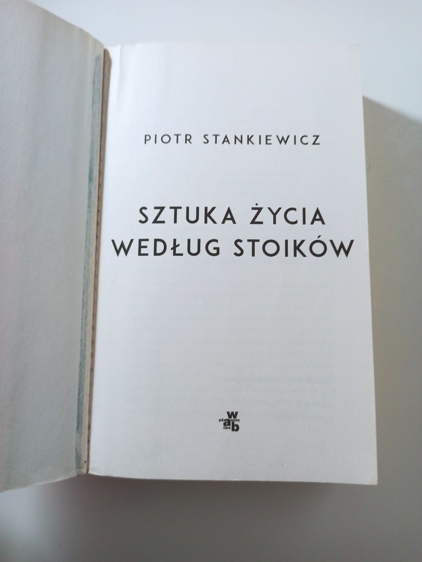 Piotr Stankiewicz Sztuka życia według stoików