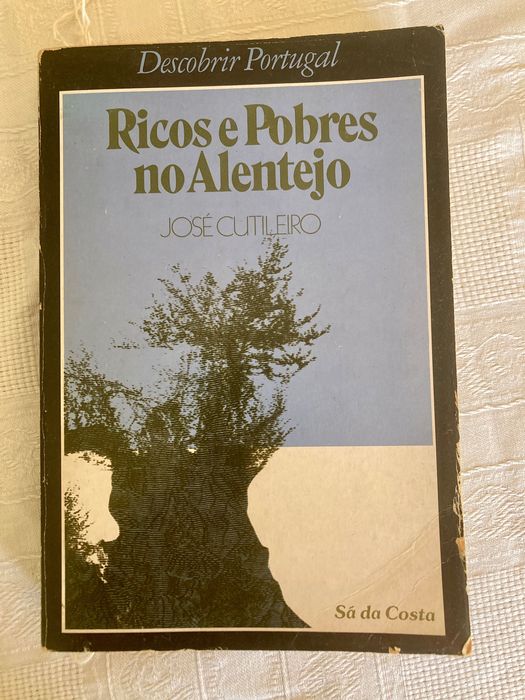 Livro “Portugal: Ricos e Pobres no Alentejo”