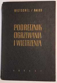 Podręcznik ogrzewania i wietrzenia, Rietschel / Raiss