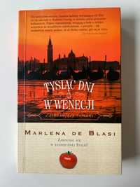 Tysiąc dni w Wenecji Marlena de Blasi